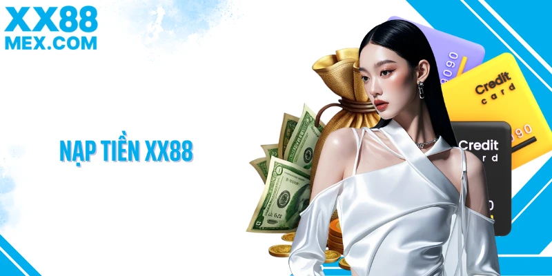 Nạp tiền XX88